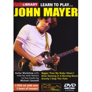 Lick Library: Learn To Play John Mayer