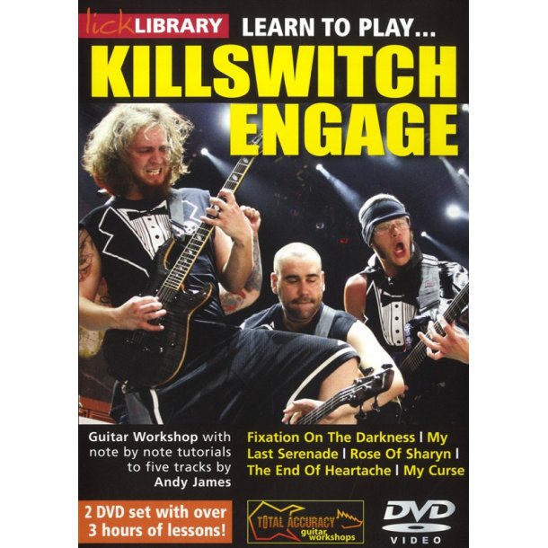 Lick Library: Learn To Play Killswitch Engage