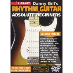 Lick Library: Rhythm Guitar For Absolute Beginners