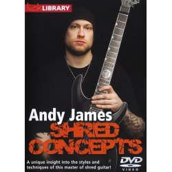Lick Library: Shred Concepts By Andy James