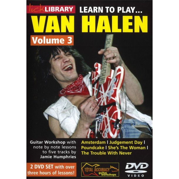 Lick Library: Learn To play Van Halen - Volume 3