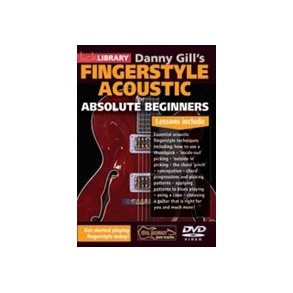 Lick Library: Danny Gill's Absolute Beginner Acoustic Fingerstyle