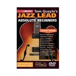 Tom Quayle: Jazz Lead For Absolute Beginners