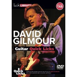 David Gilmour: Guitar Quick Licks
