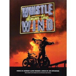 Andrew Lloyd Webber: Whistle Down The Wind PVG