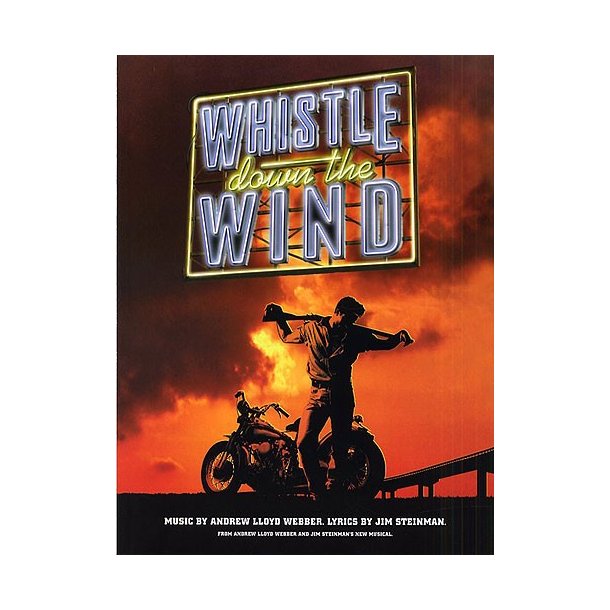 Andrew Lloyd Webber: Whistle Down The Wind PVG