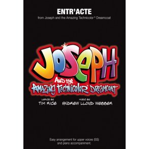 Andrew Lloyd Webber: Entr'Acte (Joseph And The Amazing Technicolor Dreamcoat) - SS/Piano