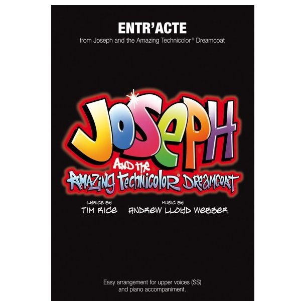 Andrew Lloyd Webber: Entr'Acte (Joseph And The Amazing Technicolor Dreamcoat) - SS/Piano