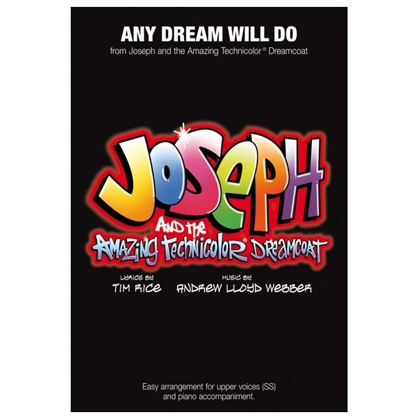 Andrew Lloyd Webber: Any Dream Will Do (Joseph And The Amazing Technicolor Dreamcoat) - SS/Piano