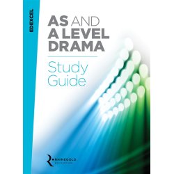 Edexcel AS And A Level Drama Study Guide