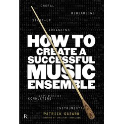 Patrick Gazard: How To Create A Successful Music Ensemble