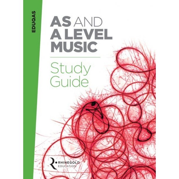 Eduqas AS And A Level Music Study Guide