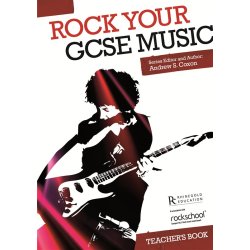 Rock Your GCSE Music - Teacher's Book