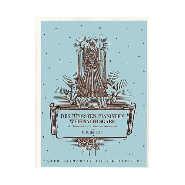 M.P. Heller: The Young Pianist Repertoire (Des Jungsten Pianisten Weihnachtsgabe)