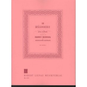 Hensel, F: 6 Melodies Opp 4, 5