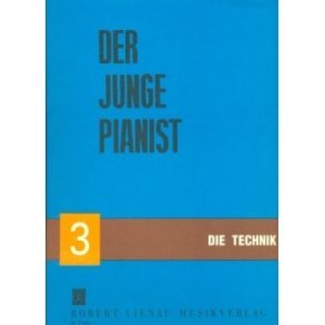 Richard Krentzlin : Der Junge Pianist - Technik (Band 3)