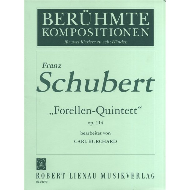 Schubert: Trout Quintet Op 114