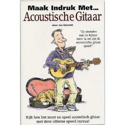 Maak Indruk Met... Acoustiche Gitaar