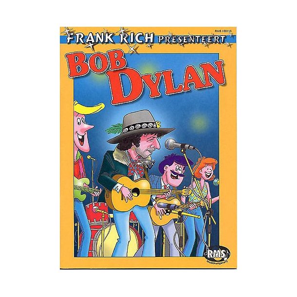 Frank Rich Presenteert: Bob Dylan