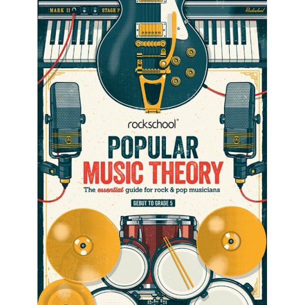 Rockschool: Popular Music Theory Guidebook (Grades Debut &ndash; 5)