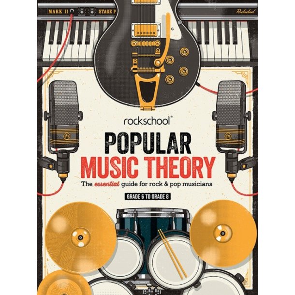 Rockschool: Popular Music Theory Guidebook (Grades 6 &ndash; 8)