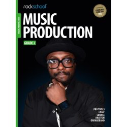 Rockschool Music Production - Grade 2 (2016)