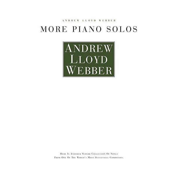 Andrew Lloyd Webber: More Piano Solos