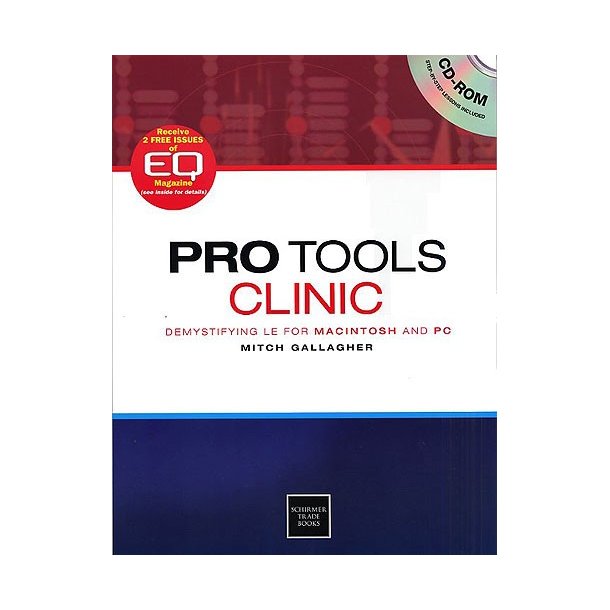 Pro Tools Clinic: Demystifying LE For Mac And PC