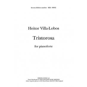 Heitor Villa-lobos: Tristorosa