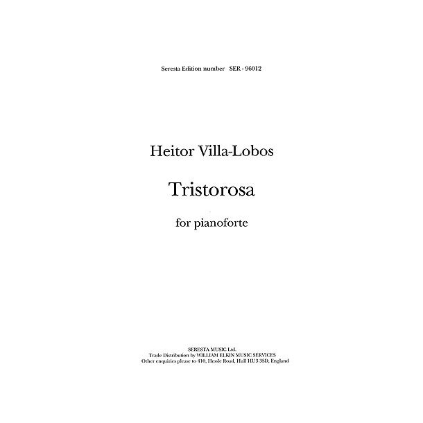 Heitor Villa-lobos: Tristorosa