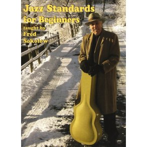 Fred Sokolow: Jazz Standards For Beginners