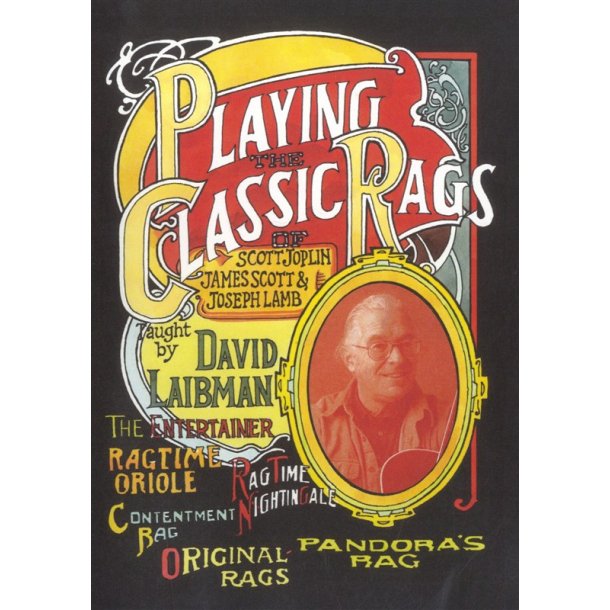 David Laibman: Playing The Classic Rags Of Scott Joplin, James Scott &amp; Joseph Lamb