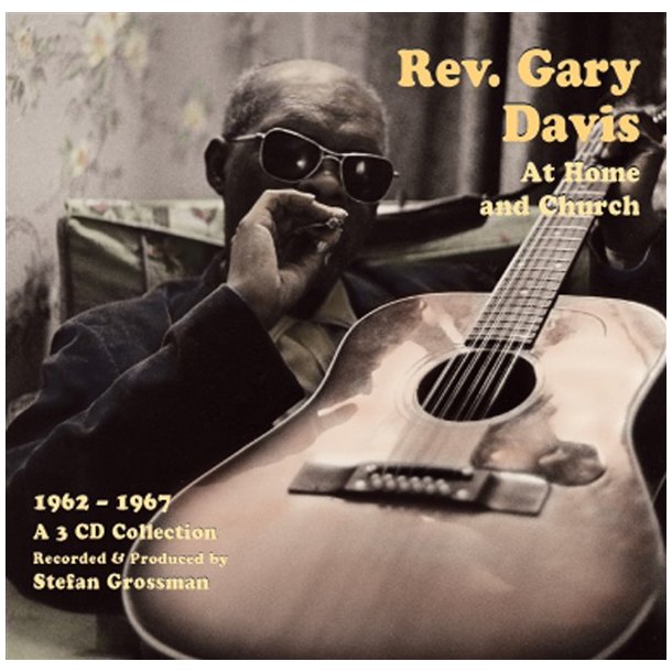 Rev. Gary Davis: At Home and Church