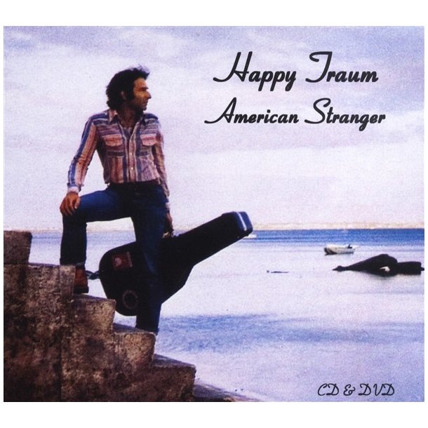 Happy Traum: American Stranger