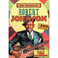 Johnson Robert Guitar (Feldman) 3dvd