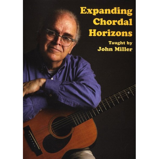John Miller: Expanding Chordal Horizons