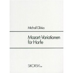 Michail Glinka: Mozart-Variationenen Fur Harfe