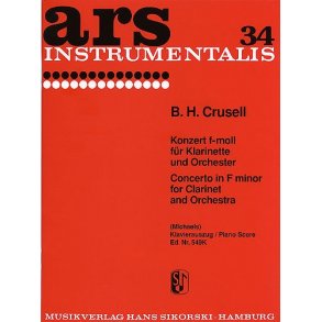 Bernhard Henrik Crusell: Concerto In F Minor For Clarinet And Orchestra Op.5 (Clarinet And Piano)
