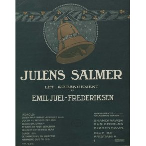 Arr. Emil Juel-Frederiksen: Julens Salmer