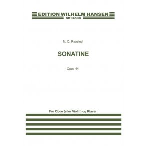 Niels Otto Raasted: Sonatine Op. 44 (Score & Parts)