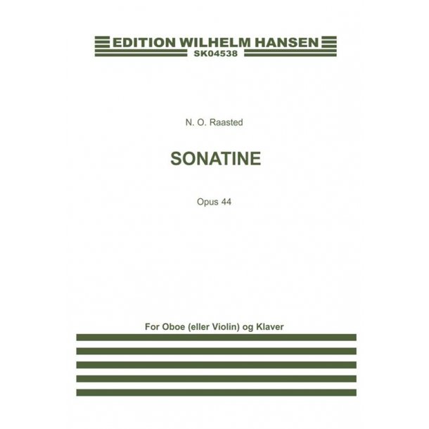 Niels Otto Raasted: Sonatine Op. 44 (Score &amp; Parts)
