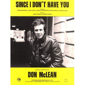 Don McLean: Since I Don't Have You