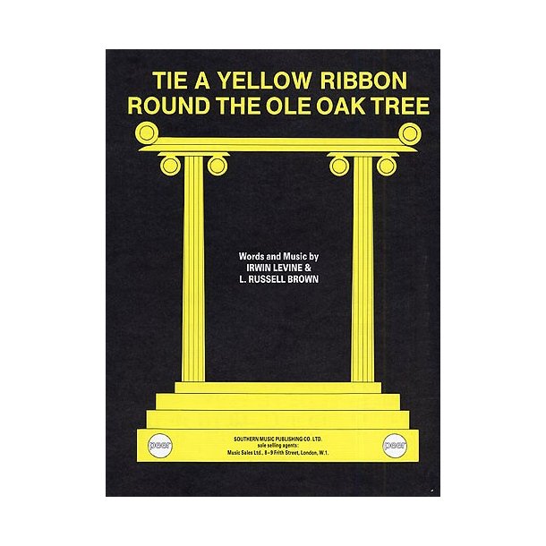 Irwin Levine: Tie A Yellow Ribbon Round The Ole Oak Tree (PVG)