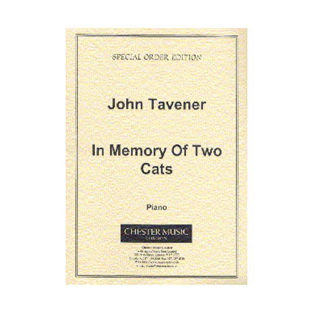 John Tavener: In Memory Of Two Cats
