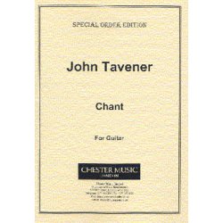 John Tavener: Chant For Guitar