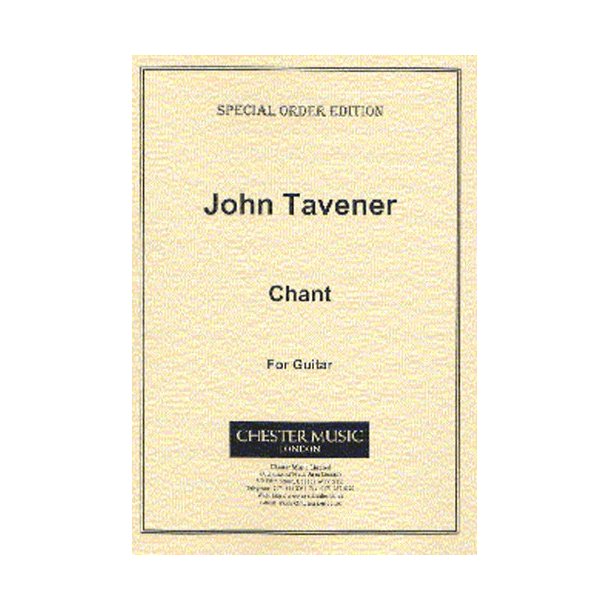 John Tavener: Chant For Guitar