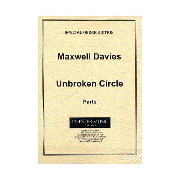 Peter Maxwell Davies: Unbroken Circle (Parts)