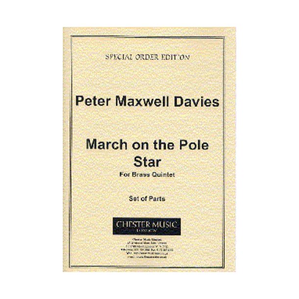 Peter Maxwell Davies: March On The Pole Star Parts