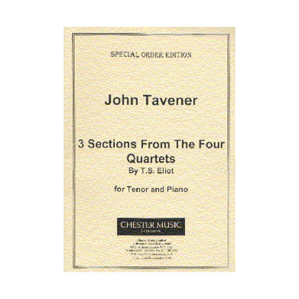 John Tavener: 3 Sections From The Four Quartets