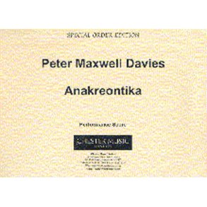 Peter Maxwell Davies: Anakreontika (Parts)